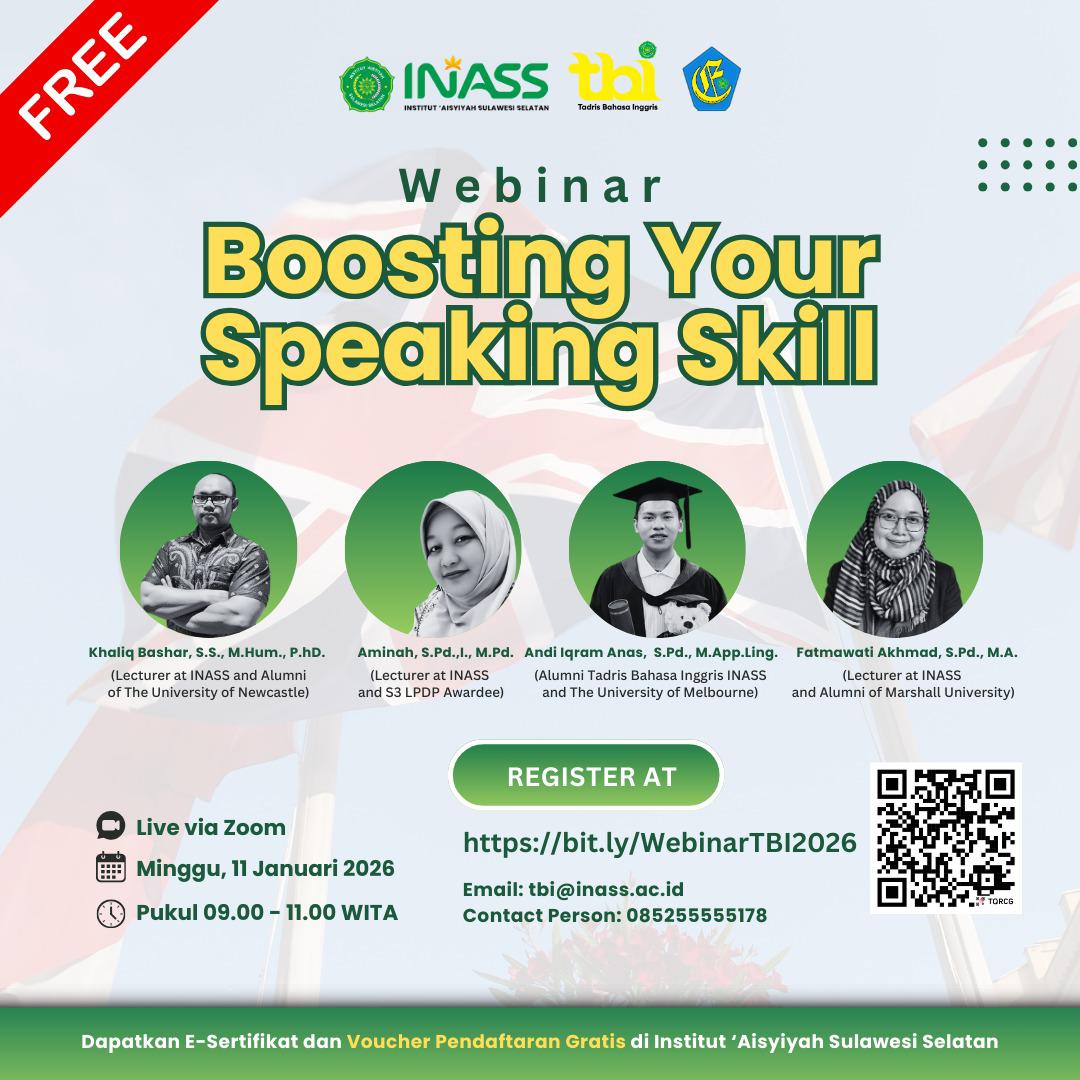 “Boosting your Speaking Skill” , Langkah Cerdas Sosialisasi Prodi Tadris Bahasa Inggris.