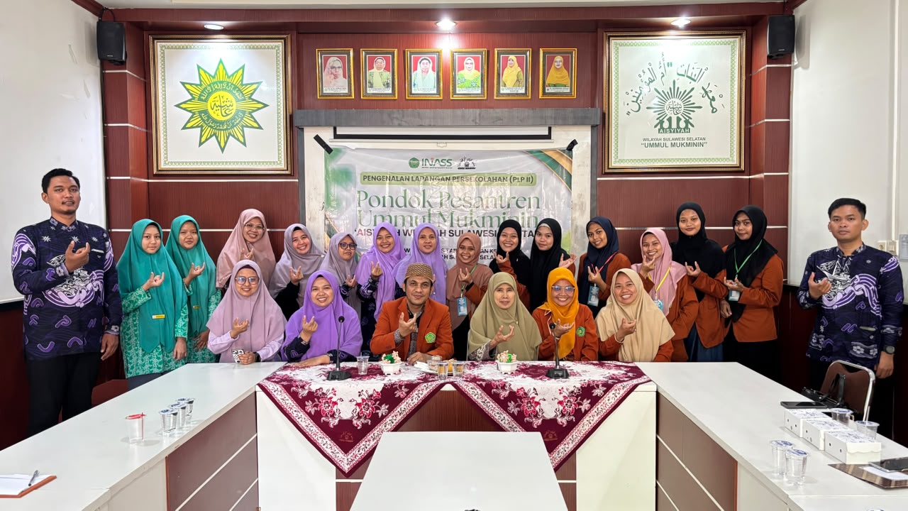 INASS Laksanakan Penarikan Mahasiswi PLP II di Pondok Pesantren Puteri Ummul Mukminin.
